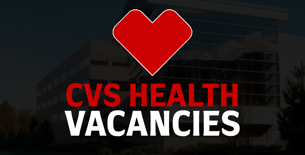 CVS Health Vacancies