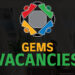 Gems Vacancies