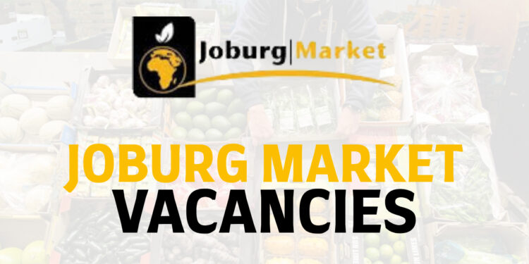 Joburg Market Vacancies