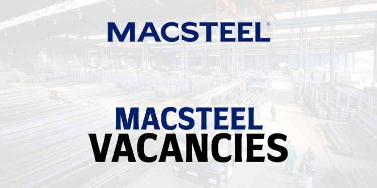 Macsteel Vacancies