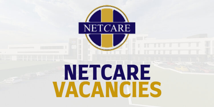 Netcare Vacancies